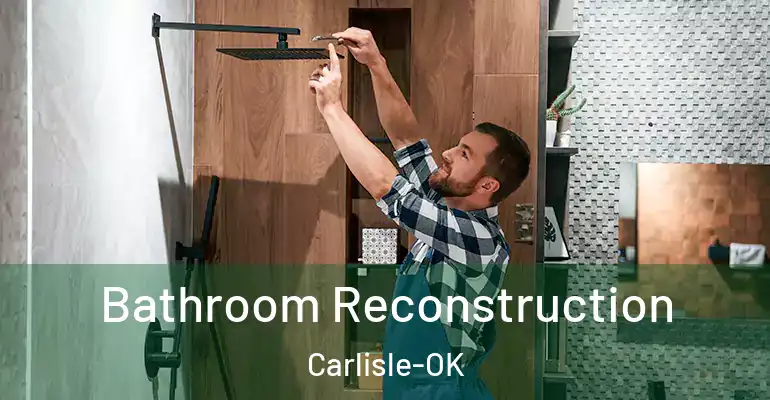 inner Bathroom imggen Bathroom Reconstruction Carlisle-OK