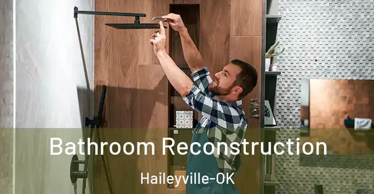 inner Bathroom imggen Bathroom Reconstruction Haileyville-OK