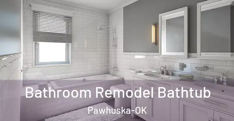 inner Bathroom imggen Bathroom Remodel Bathtub Pawhuska-OK