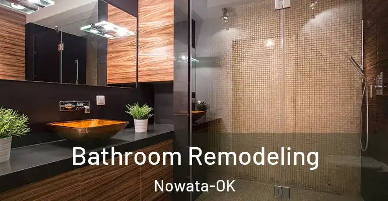 inner Bathroom imggen Bathroom Remodeling Nowata-OK