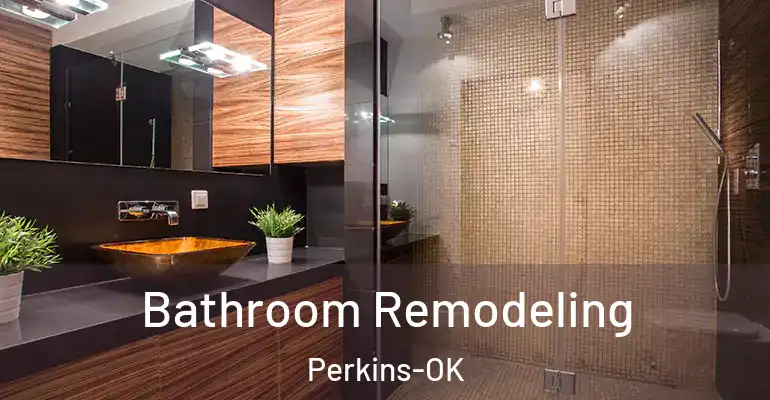 inner Bathroom imggen Bathroom Remodeling Perkins-OK