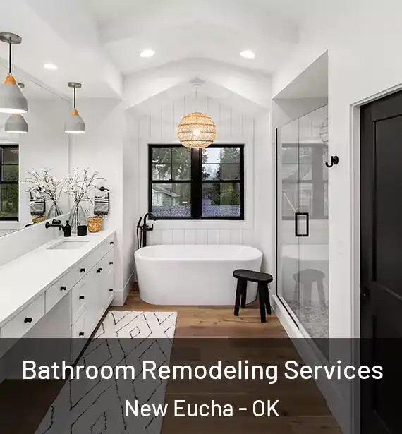  Bathroom Remodeling Services New Eucha - OK