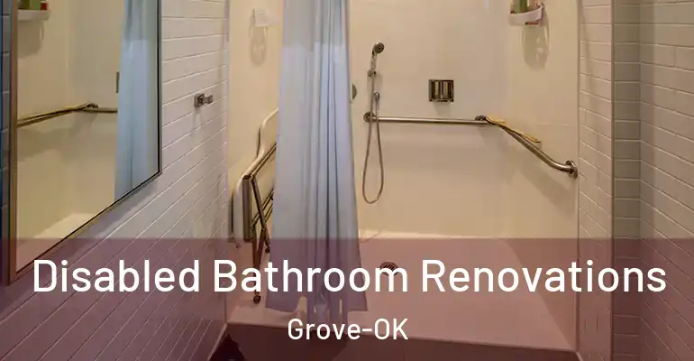inner Bathroom imggen Disabled Bathroom Renovations Grove-OK