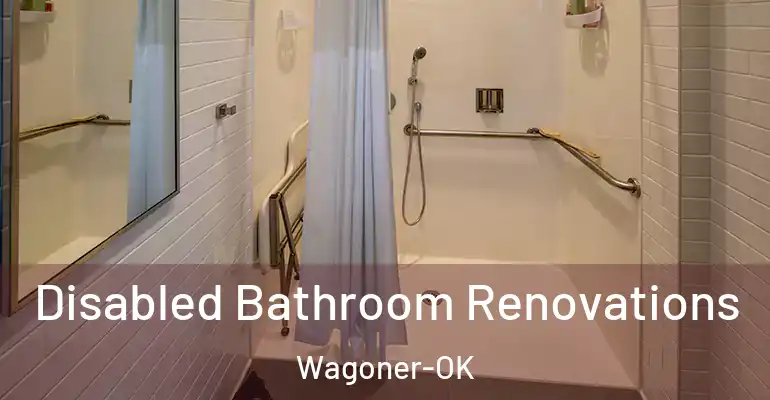 inner Bathroom imggen Disabled Bathroom Renovations Wagoner-OK