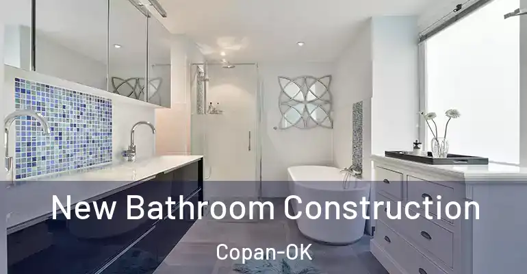 inner Bathroom imggen New Bathroom Construction Copan-OK