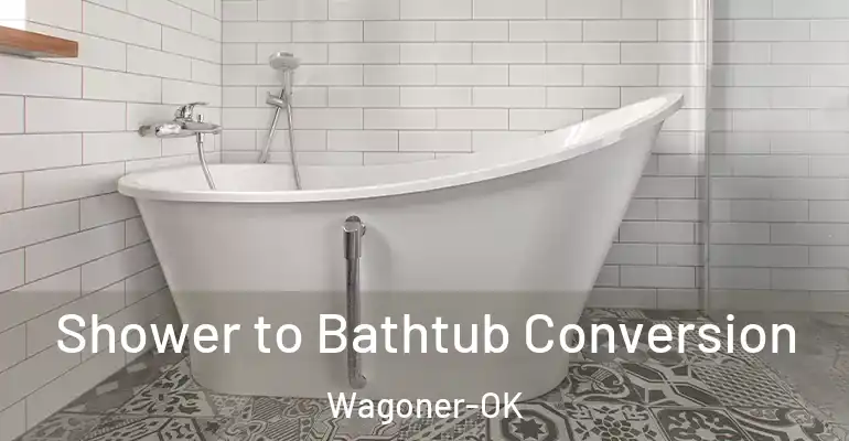 inner Bathroom imggen Shower to Bathtub Conversion Wagoner-OK