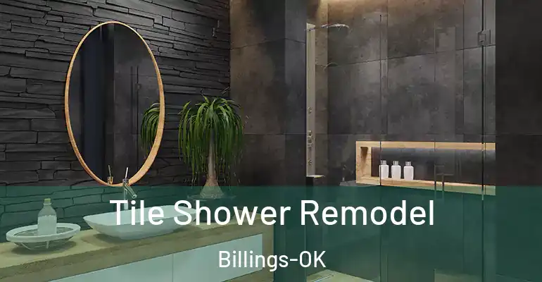 inner Bathroom imggen Tile Shower Remodel Billings-OK