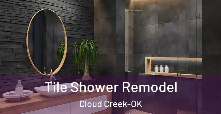 inner Bathroom imggen Tile Shower Remodel Cloud Creek-OK