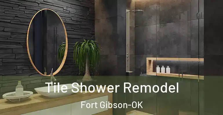 inner Bathroom imggen Tile Shower Remodel Fort Gibson-OK