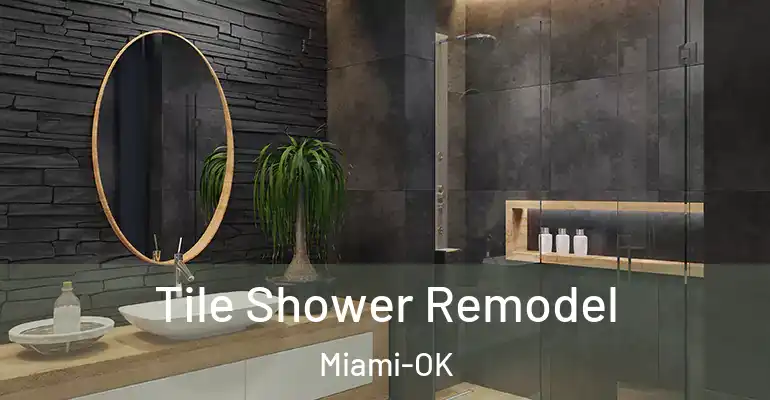 inner Bathroom imggen Tile Shower Remodel Miami-OK