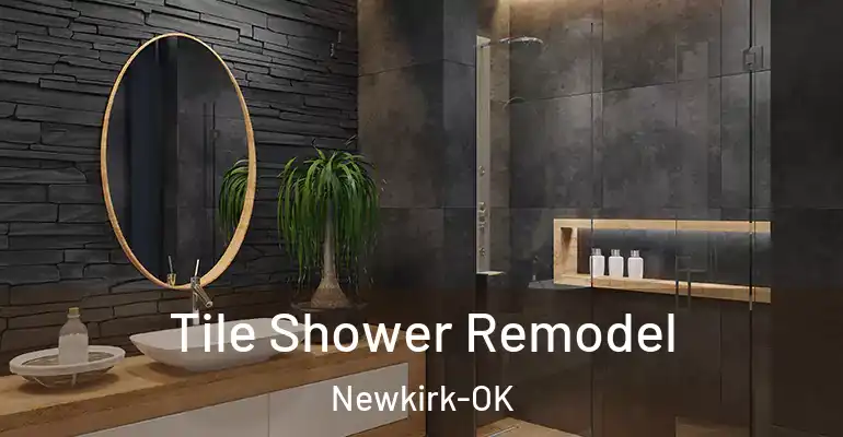 inner Bathroom imggen Tile Shower Remodel Newkirk-OK