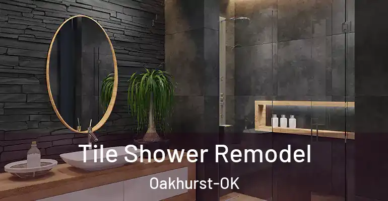 inner Bathroom imggen Tile Shower Remodel Oakhurst-OK