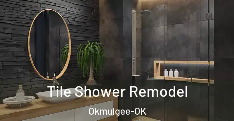 inner Bathroom imggen Tile Shower Remodel Okmulgee-OK