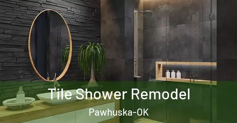 inner Bathroom imggen Tile Shower Remodel Pawhuska-OK