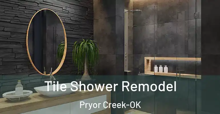 inner Bathroom imggen Tile Shower Remodel Pryor Creek-OK