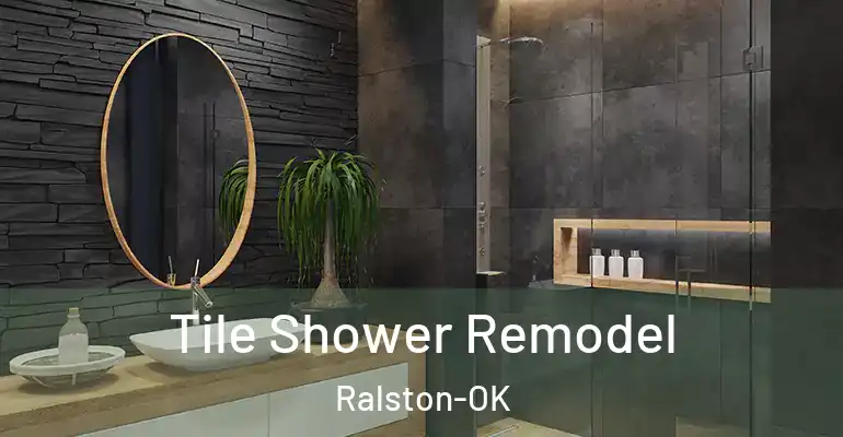 inner Bathroom imggen Tile Shower Remodel Ralston-OK
