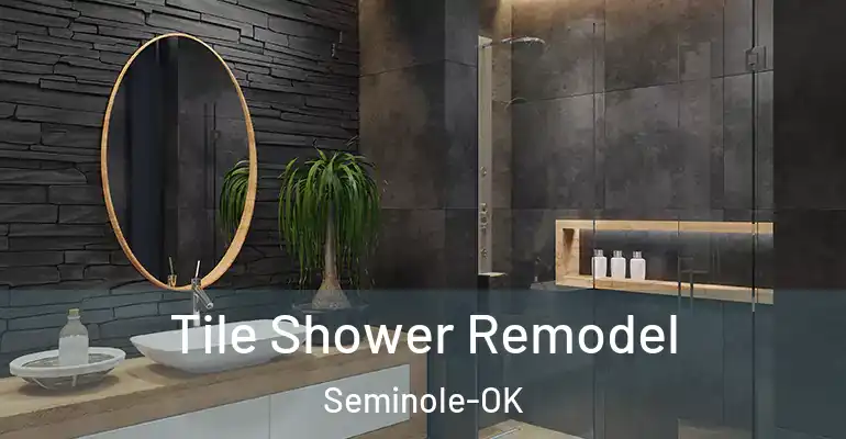 inner Bathroom imggen Tile Shower Remodel Seminole-OK